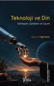 fakultemiz-ogretim-uyelerinden-doc-dr-talip-demirin-teknoloji-ve-din-adli-eseri-yayinlandi