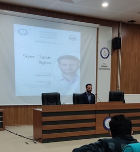Fakültemiz Tarafından Bahar Dönemi Bilimsel Etkinlikler Kapsamında “Siyer - Tefsir İlişkisi” Konulu Bir Konferans Düzenlendi