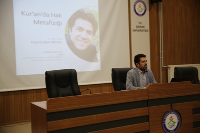 Fakültemiz tarafından “Kur’an’da Hak Metafiziği” adlı konferans düzenlendi