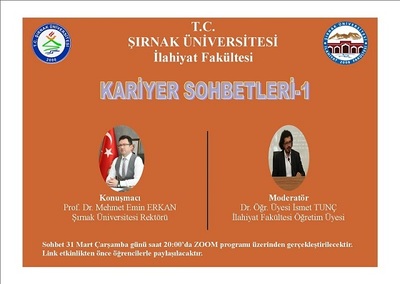 Kariyer Sohbetlerinin İlki Rektörümüz Sayın Prof. Dr. Mehmet Emin ERKAN'ın Katılımıyla Gerçekleştirildi.